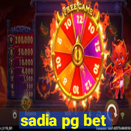 sadia pg bet